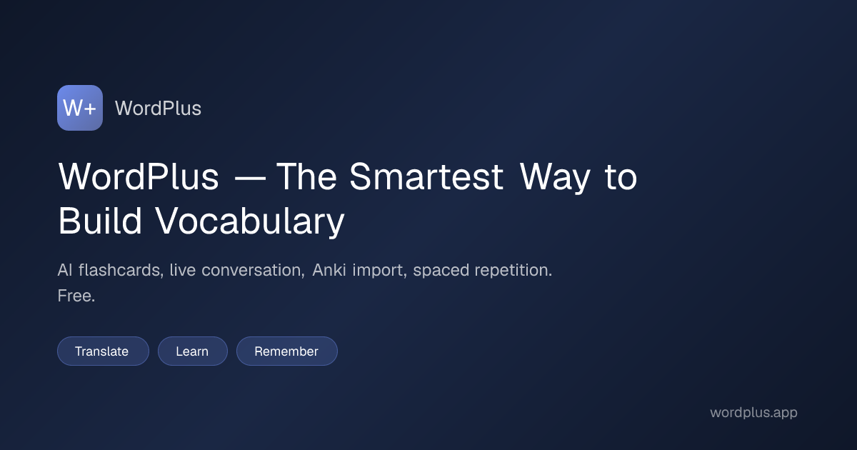 WordPlus — AI Vocabulary App | Flashcards & Live Conversation